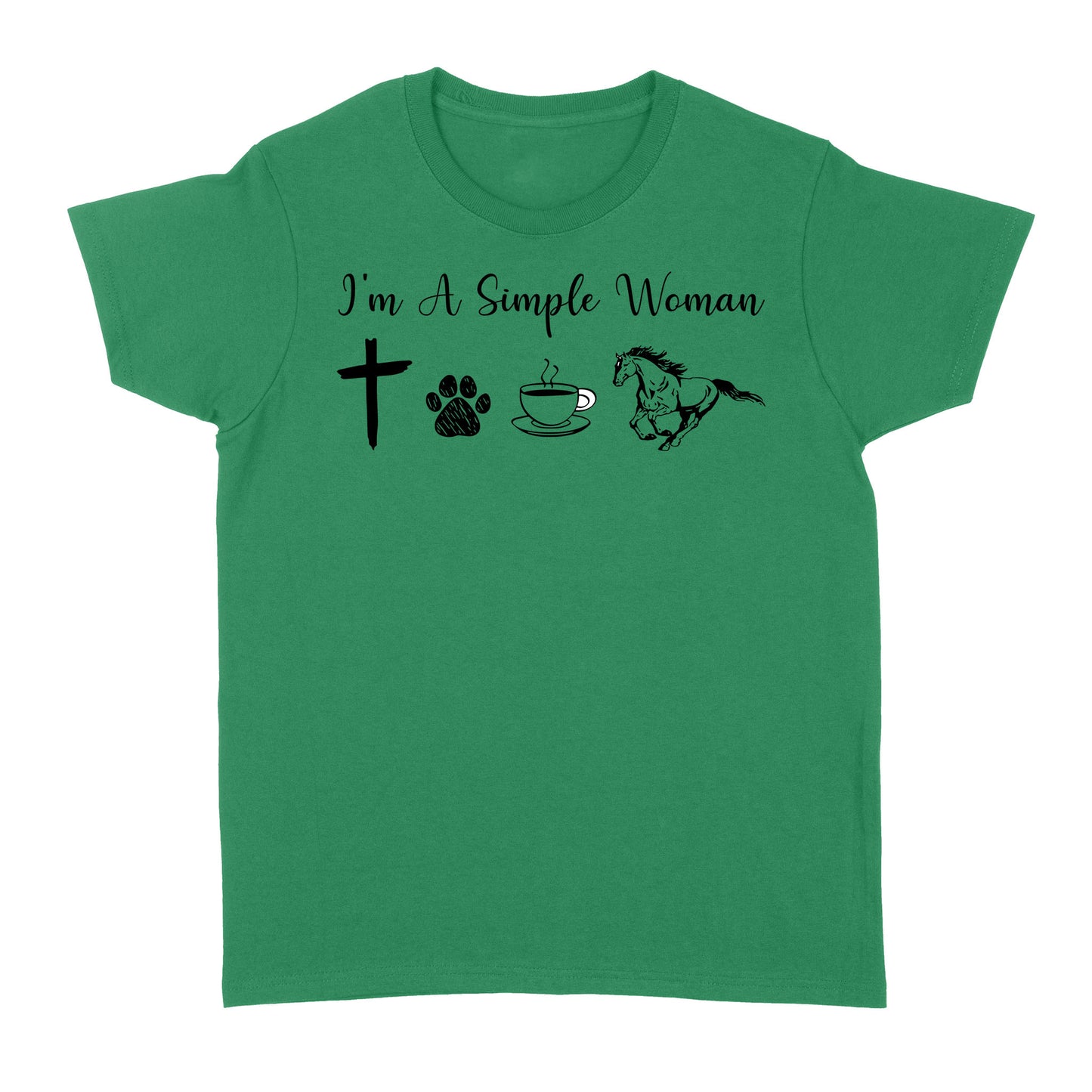 I am a simple women dog, coffee, horse shirt, horse girl shirt D06 NQS1674 - Standard Women's T-shirt