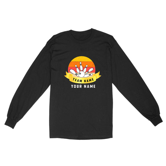Custom Name and Team name Retro Bowling Ball Pins Unisex Standard Long Sleeve NQS8693