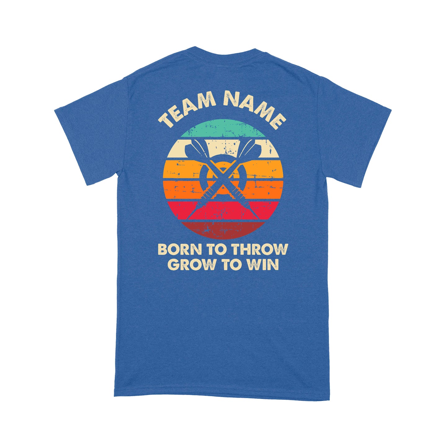 Born To Throw Grow To Win Custom Dart Team Shirts For Men-Women, Darts For Gift NYN0165