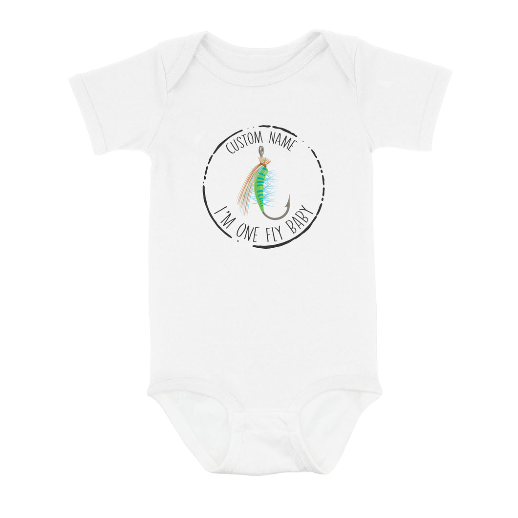 Funny Fishing Infant Bodysuit Custom Infant Fishing Shirts, I'm one fly baby Fishing Baby Onesie NQS8281