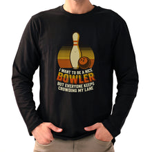 Load image into Gallery viewer, I Want To Be A Nice Bowler 2