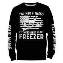 Load image into Gallery viewer, I&#39;m into fitness deer in my freezer shirt for deer hunter in deer hunting season A50