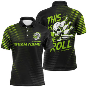 This Is How We Roll Custom Name Skull Bowling Team Shirts For Men, Bowling League Jerseys | Green IPHW6738