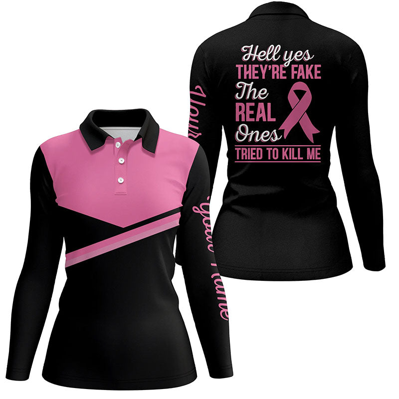 Black and pink Womens golf polo shirts custom Hell Yes They're Fake The Real Ones Tried To Kill Me NQS6214