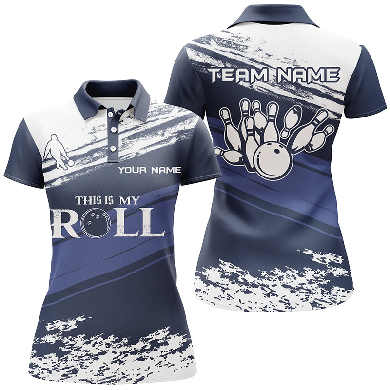 Women's Bowling polo Shirt Custom Name navy and white team ladies Bowlers Jersey This is my roll NQS5869