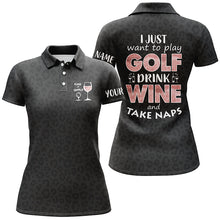 Load image into Gallery viewer, Black leopard Womens golf polo shirts custom name I just want to play golf drink wine and take naps NQS5896