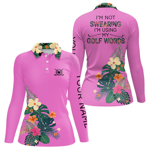 Pink tropical leaf Funny Women golf polo shirts custom name I am not swearing I'm using my golf words NQS9753