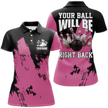 Load image into Gallery viewer, Personalized Black and Pink Bowling Team Shirts For Women Your Ball Will Be Right Back Bowling Jerseys NQS8612