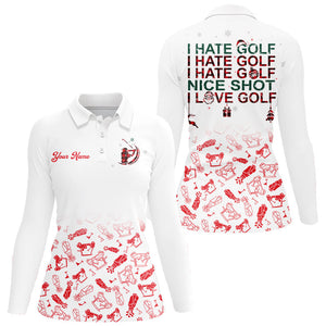 Funny Women golf polo shirt I hate golf nice shot I love golf custom name Christmas pattern golf shirt NQS8846