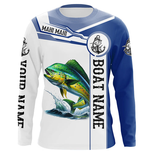 Mahi mahi fishing Customize name and boat name tournament long sleeves fishing shirts NQS1578