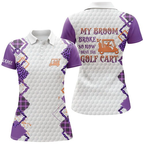 Funny Halloween Leopard Womens golf polo shirts Custom My broom broke so now I drive the golf cart NQS8214