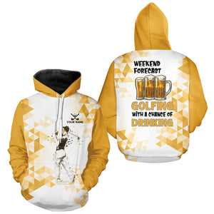 Funny Golf and beer Golf Hoodies custom Weekend forecast golfing with a chance of drinking NQS8834