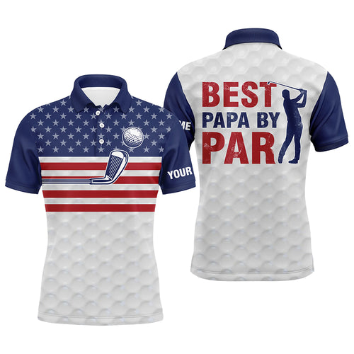 American flag patriotic Mens golf polo shirt custom white best papa by par fathers day golf gifts NQS5379