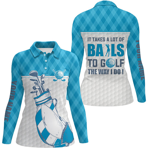 Women golf polo shirt It takes a lot of balls to golf custom blue argyle pattern golf shirts for women NQS5573