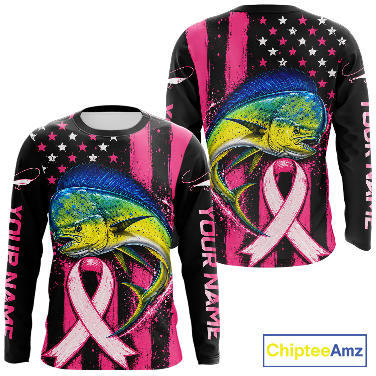 Front and back views of a long-sleeve graphic t-shirt on a white background. The shirt features a large colorful mahi-mahi fish, a pink awareness ribbon, and a black-and-pink American flag design with the text 'YOUR NAME' printed vertically on the sleeves.
