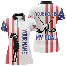 Load image into Gallery viewer, Your Hole Is My Goal American Flag Golf Polo Shirts Custom Patriotic Golf Shirts For Women LDT0774