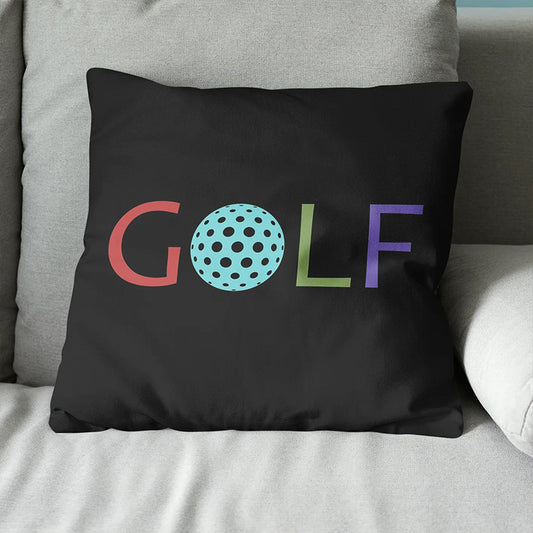 Multicolor Golf Word Black Throw Pillow Cool Golf Gifts For Golfer LDT1210