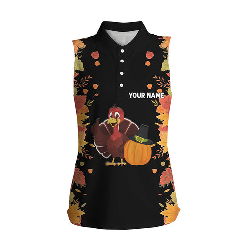 Turkey Thanksgiving Funny Womens Sleeveless Golf Tops Autumn Leave Custom Women Golf Shirt Golf Gifts LDT0882