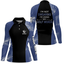 Load image into Gallery viewer, I'm Not Swearing I'm Using My Golf Words Navy Seamless Women Golf Polo Shirt, Golf Shirts For Women LDT0112