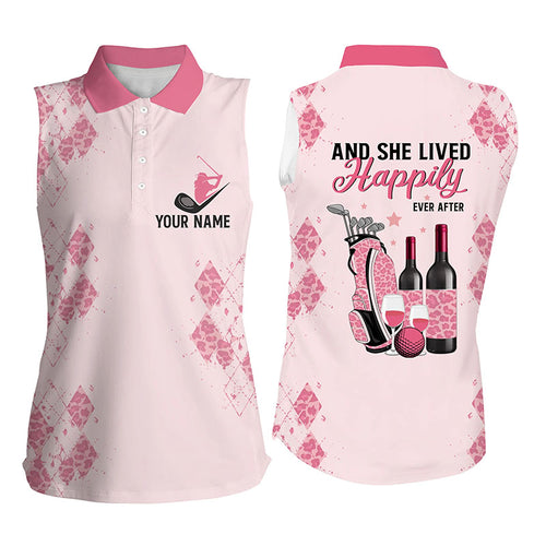And She Lived Happily Ever After Pink Leopard Womens Sleeveless Golf Polo Shirt Custom Name Golf Wine LDT0029