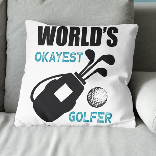 World's Okayest Golfer Throw Golf Pillow Cool Golf Gifts For Golfer LDT1213