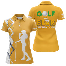 Load image into Gallery viewer, Golf And Beer That's Why I'm Here Women Polo Shirt Custom Beer Golf Shirt For Women Golf Gift LDT0534