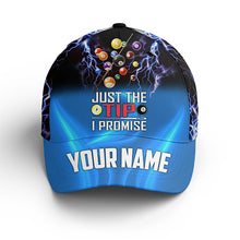 Load image into Gallery viewer, Billiard Just Tip I Promise Custom Name Billiard Player Cap Hats For Men And Women, Billiards Hat VHM0307