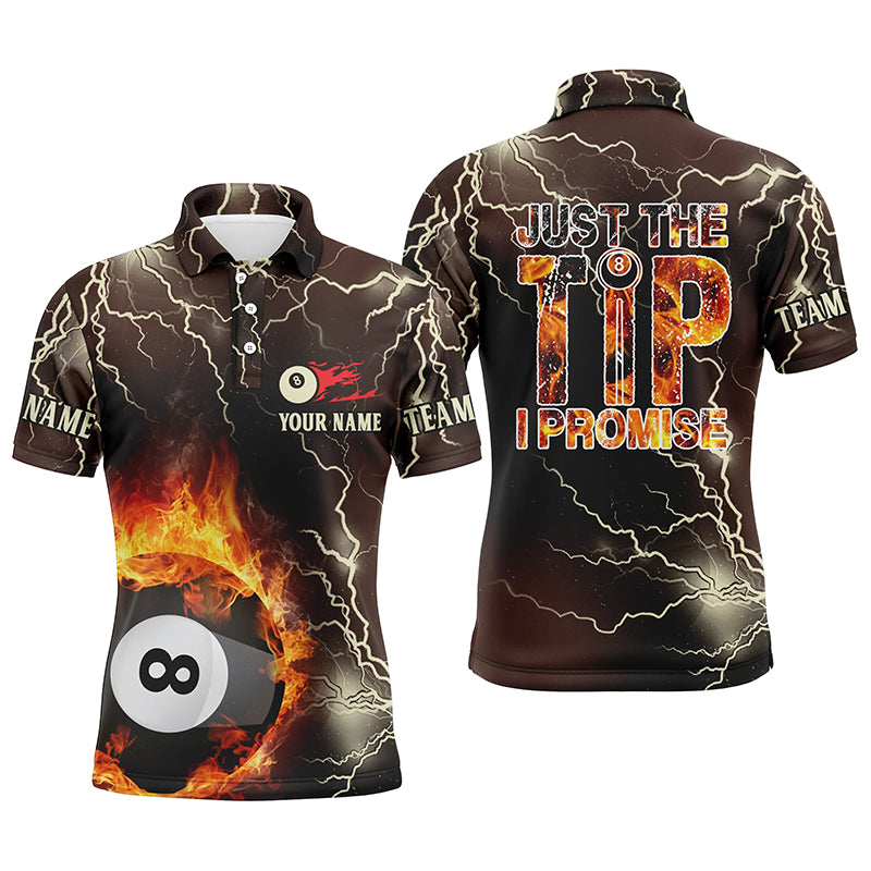 Personalized Fire Lightning 8 Ball Pool Just The Tip I Promise Billiard 3D Polo Shirts For Men VHM0532