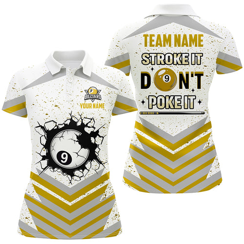 Personalized Stroke It Don't Poke It 9 Ball Pool Shirts For Women Custom Funny Billiard Team Jersey TDM1578
