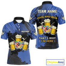 Load image into Gallery viewer, Billiard Pool And Beer That's Why I'm Here Polo &amp; 1/4 Zip For Men Custom Funny Billiard Jersey TDM4833