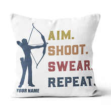 Load image into Gallery viewer, Funny Vintage Archery Aim Shoot Swear Repeat Custom Name White Pillow TDM0756