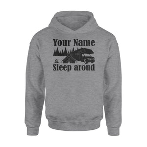 Sleep Around Funny Camping Lover custom name Hoodie happy camper - FSD1651D06