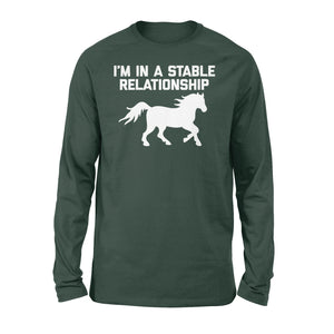 Funny "I'm In A Stable Relationship" Long sleeve for Women - FSD1112