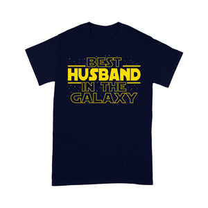 Husband Gifts Best Husband in the galaxy T-Shirt Gift for Husband Christmas Valentine gift - FSD1361D03