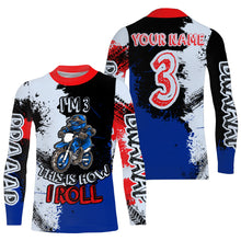 Load image into Gallery viewer, Kids custom motocross jersey UPF30+ This Is How I Roll dirt bike boys girls MX racing long sleeves NMS1070
