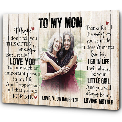 Personalized Canvas| To My Mom I Love You| Birthday Gift for Her, Mother, Mom| Thoughtful Gift on Mother's Day, Christmas| N1505