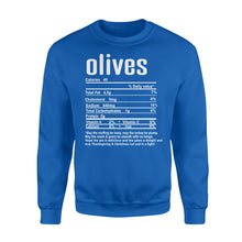 Load image into Gallery viewer, Olives nutritional facts happy thanksgiving funny shirts - Standard Crew Neck Sweatshirt