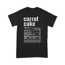 Load image into Gallery viewer, Carrot cake nutritional facts happy thanksgiving funny shirts - Standard T-shirt