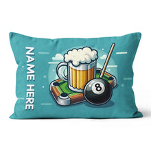 Load image into Gallery viewer, Personalized Funny Beer And Billiards 8 Ball Throw Pillow Billiard Gifts VHM0929