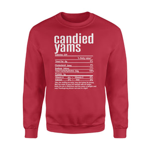 Candied yams nutritional facts happy thanksgiving funny shirts - Standard Crew Neck Sweatshirt