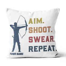 Load image into Gallery viewer, Funny Vintage Archery Aim Shoot Swear Repeat Custom Name White Pillow TDM0755