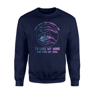 Hippie Into the forest I go Shirt and Hoodie - SPH37