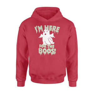 I'm here for the boos - Standard Hoodie