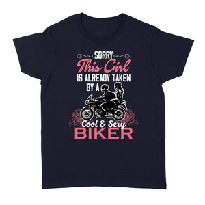 This Girl Is Already Taken By A Sexy Biker Funny Gift for Biker Wife Motorcycle Shirt for Her| NMS116 A01