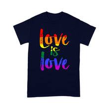 Load image into Gallery viewer, Love is Love - LGBT - Standard T-shirt