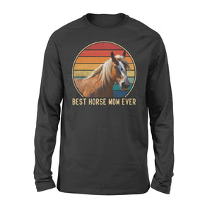 Custom photo best horse mom ever vintage personalized gift long sleeve