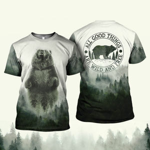 Camping shirt Graphic tees 3D Shirt Camping bear quotes All good things are wild and free - NQS13