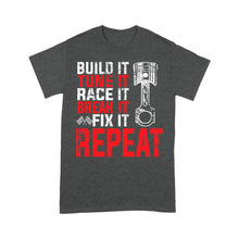 Load image into Gallery viewer, Motorcycle Men T-shirt - Built It Tune It Race It Break It Fix It Repeat - Cool Motocross Biker Tee| NMS234 A01