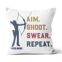 Load image into Gallery viewer, Funny Vintage Archery Aim Shoot Swear Repeat Custom Name White Pillow TDM0756