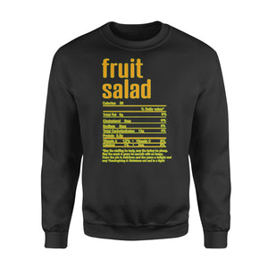 Fruit salad nutritional facts happy thanksgiving funny shirts - Standard Crew Neck Sweatshirt